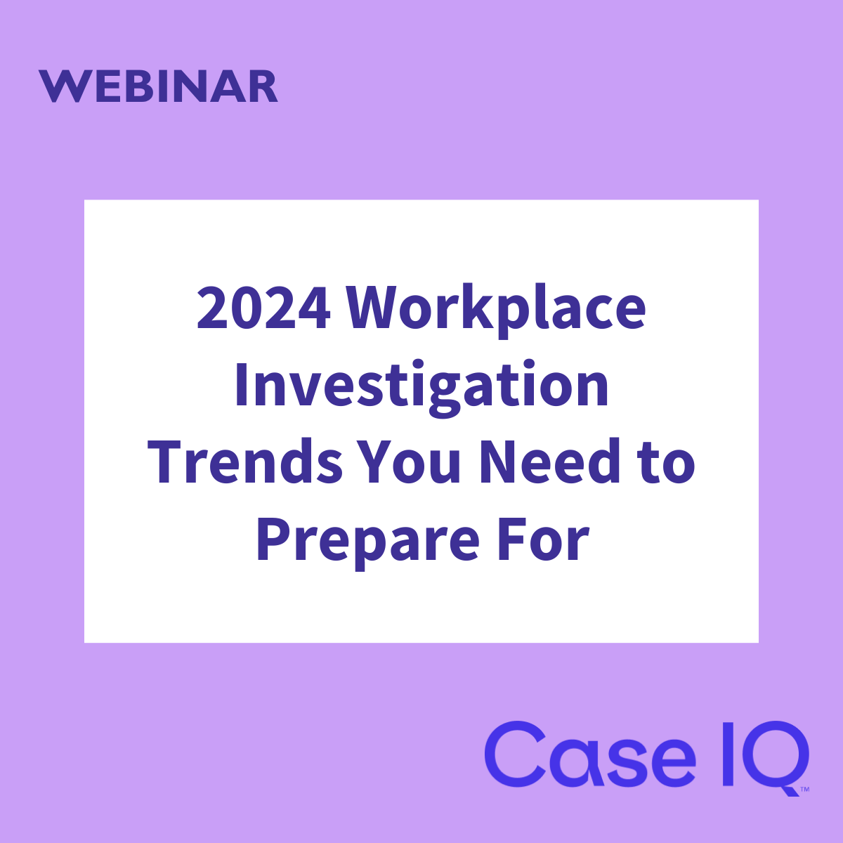 2024 Workplace Investigation Trends You Need To Prepare For